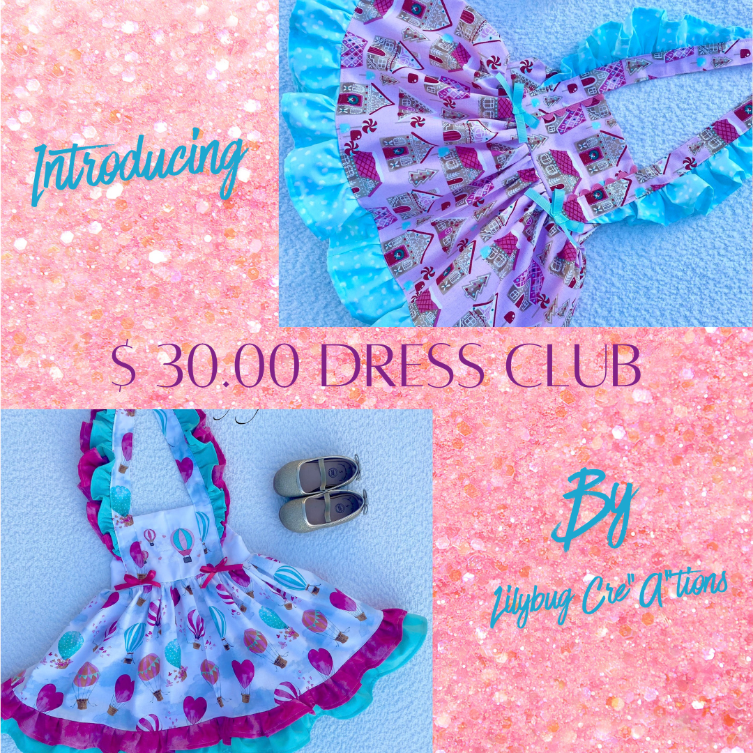 $30.00 Dress Club( Please read description below)