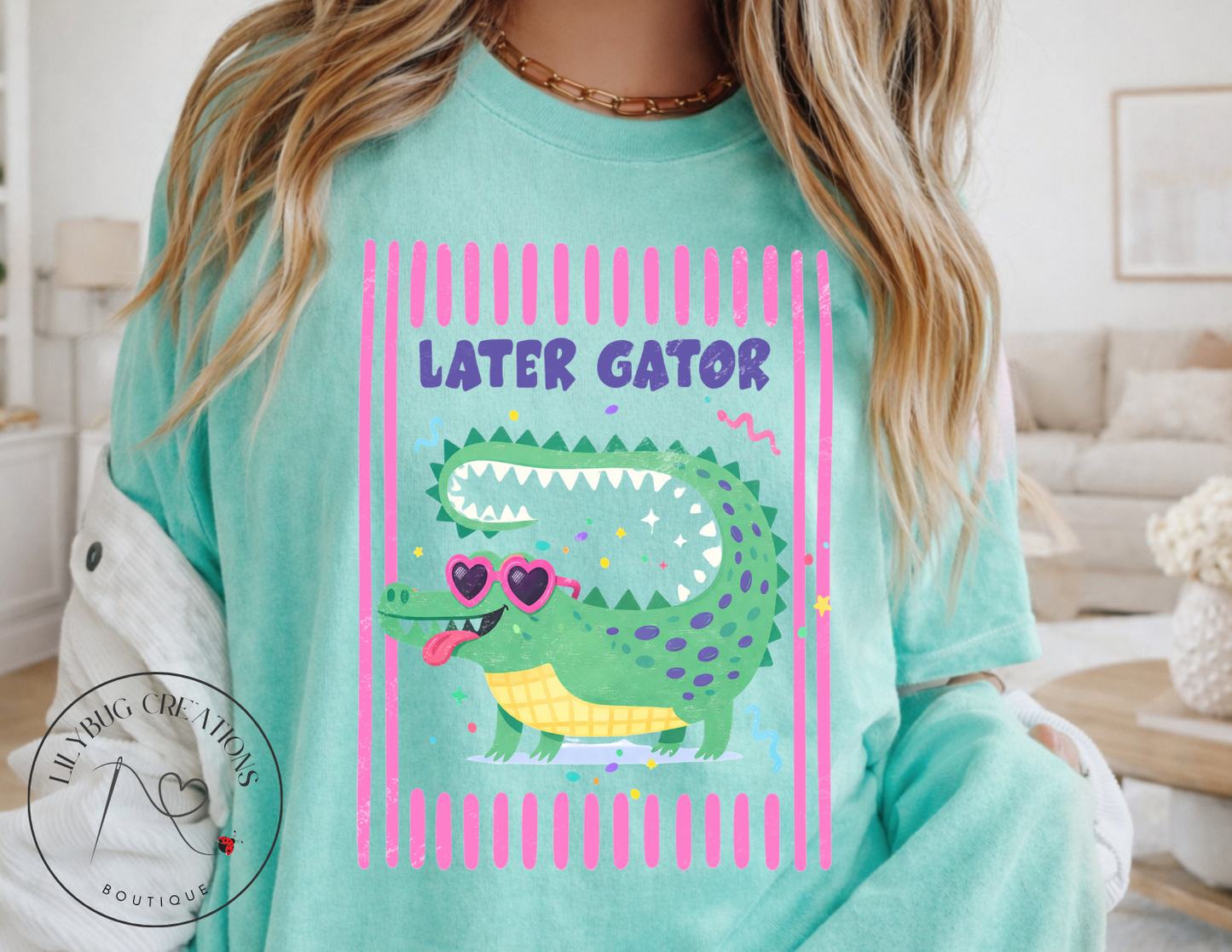 Later Gator Shirt